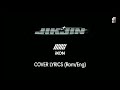 iKON - Jikjin Cover Lyrics (Rom/Eng) Mp3 Song