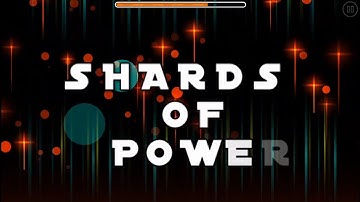 Geometry Dash World - Shards Of Power and Highscore