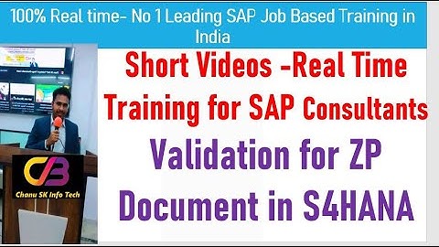 Chanu SK SAP S4HANA FICO Real Time Videos-Validation for ZP document| 