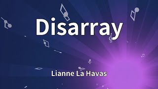 Lianne La Havas - Disarray (Lyrics)
