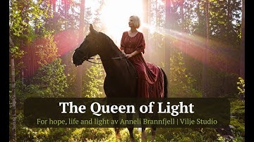 The Queen of Light – Hope, Life and Light | Healing Music for Torunn Anthonsen, by Anneli Brannfjell
