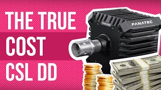 The True Cost of the Fanatec CSL Direct Drive
