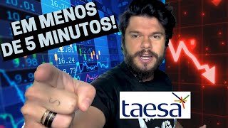 Taesa está no Melhor Momento Para Comprar de sua História (Taee11)