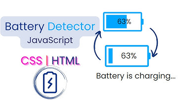 JavaScript Battery Percentage Detector And Charging Status | CSS And HTML