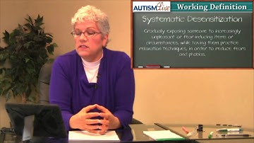 Autism Jargon: Systematic Desensitization