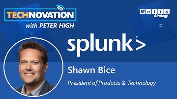 Splunk Executive Shawn Bice on Turning Data Into Doing | Technovation 630