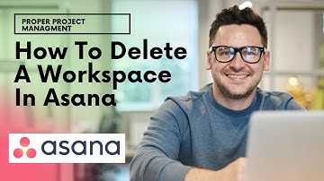 How To Delete A Workspace In Asana - The Only Way!