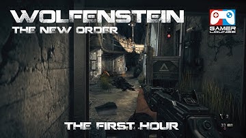 Wolfenstein: The New Order - First Hour - Walkthrough - HD (English) PS4 - Gameplay
