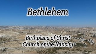 Video: Jesus' birthplace (Church of Nativity, Bethlehem) - HolyLandSite