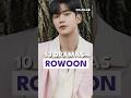 🎬10 KDRAMAS ROWOON😍✨#kolekatv #oppa #rowoon  #kdramas #dramaskoreanos #dorama   #seriescoreanas