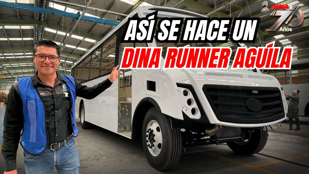¿Cómo se fabrica un autobús DINA RUNNER?