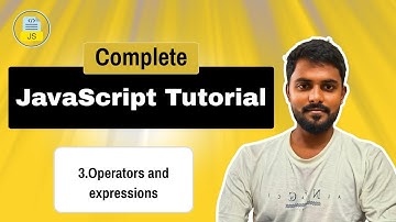 Lesson 03: Operators and expressions | Complete JavaScript Tutorial | By Khalid Alam