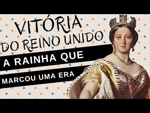 Vídeo: Victoria Rainha Da Grã-Bretanha - Visão Alternativa