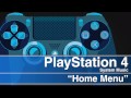 PlayStation 4 System Music - Home Menu