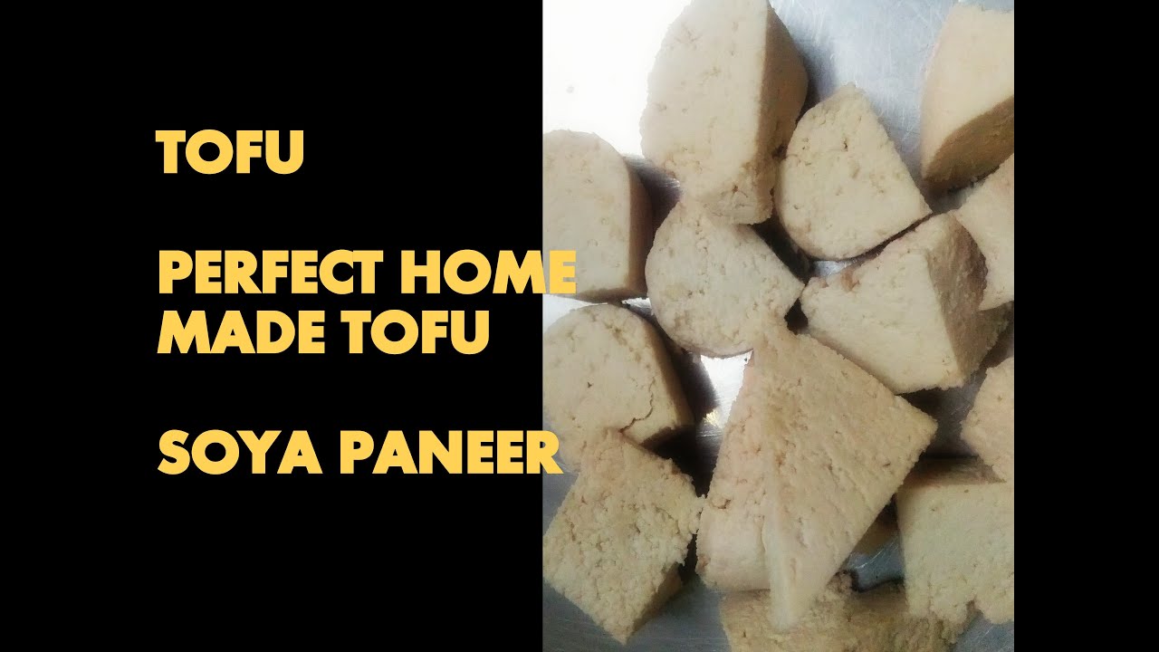 TOFU/ HOME MADE TOFU/ SOYA PANEER/ सोया पनीर बनाना इतना आसान/टोफू बनाने