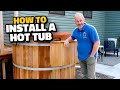 How to Install a Hot Tub