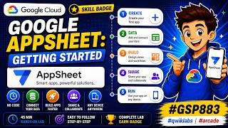 Google AppSheet: Getting Started #GSP883 #qwiklabs #arcade