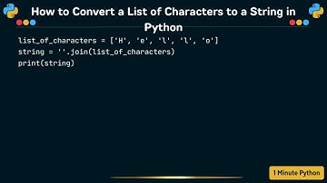 How to Convert a List of Characters to a String in Python