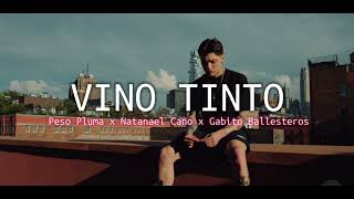 VINO TINTO - Peso Pluma, Natanael Cano, Gabito Ballesteros