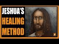 Jeshuas healing method