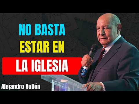 LA OVEJA PERDIDA DENTRO DE LA IGLESIA | ALEJANDRO BULLÓN