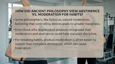 How Did Ancient Philosophy View Abstinence Vs. Moderation For Habits? - Habit Hacks Hub