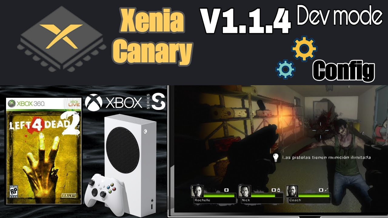 Xenia Canary V1.1.4 (XBOX 360) Left 4 dead 2 - Xbox Series S Dev Mode ...