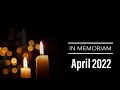 In Memoriam: Notable Deaths in April  2022