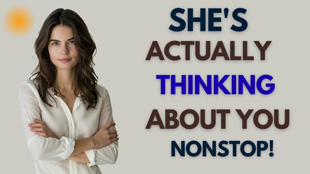 When She's Acting Distant & Cold.. Here's PROOF She's Thinking About You Nonstop | Female Psychology