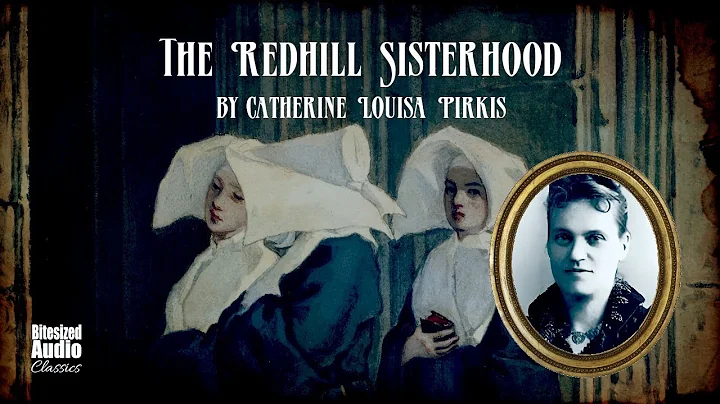 The Redhill Sisterhood | Catherine Louisa Pirkis |...