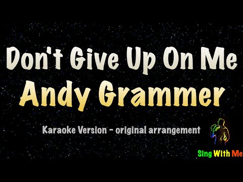 Andy Grammer - Don't Give Up On Me