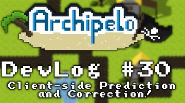 Archipelo DevLog #30: Client-side Prediction and Correction (2D Java LibGDX MMORPG)