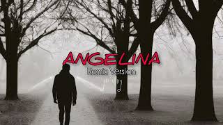 Angelina ( remix ) audio music