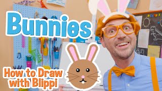 How to Draw a Bunny | Draw with Blippi! | Kids Art Videos | Drawing Tutorial | Animal Sketches