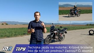 MR Tipy: Technika jazdy na motorke: Krízové brzdenie: Ako na to? Brzdiť len prednou? Zadnou? Oboma?