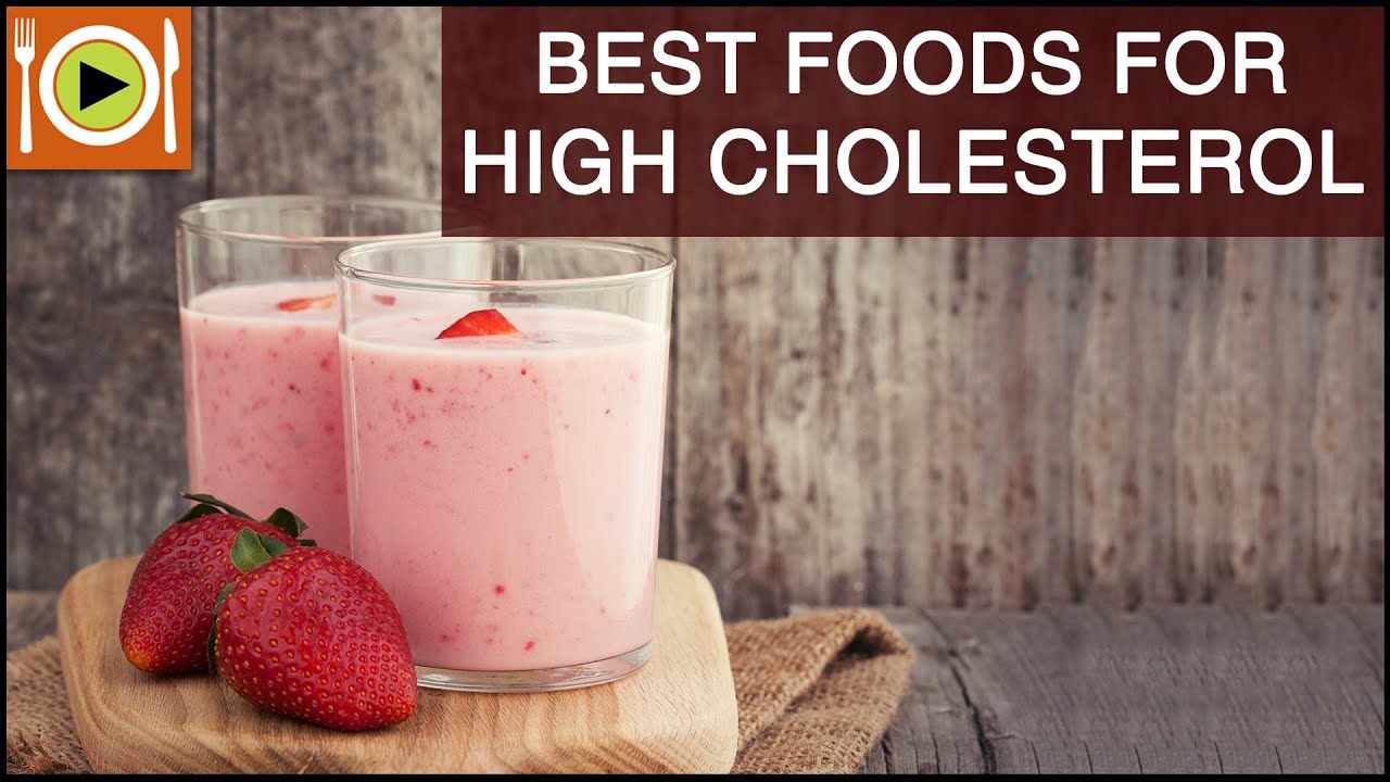 Best Foods for High Cholesterol | Healthy Recipes - YouTube