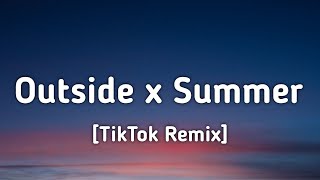 Calvin Harris - Outside x Summer (Lyrics) [TikTok Remix]