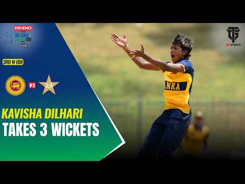 Kavisha Dilhari Takes 3 Wickets | Pakistan Women vs Sri Lanka Women | ODI Series | Match 03 | M9l1T