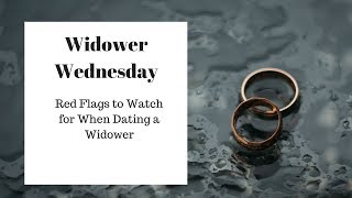 5 Red Flags to Watch for When Dating a Widower