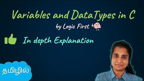 Variables and Datatypes in Tamil (தமிழ் )