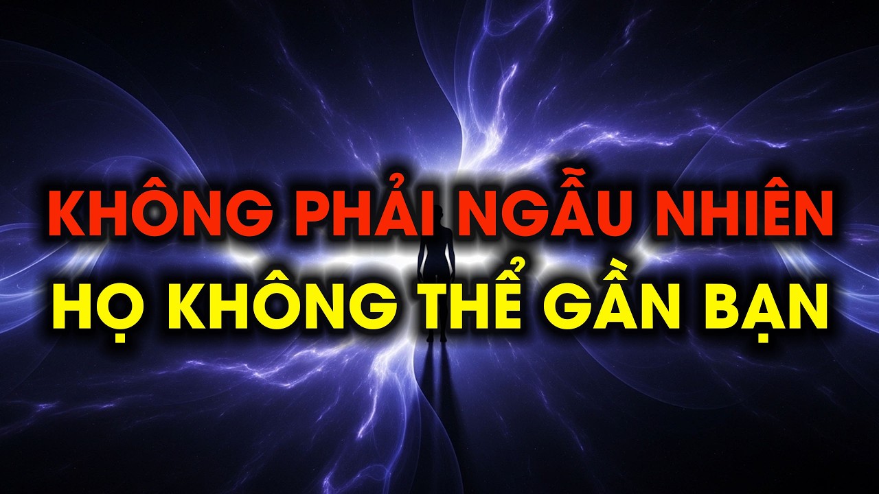 NGƯỜI ĐƯỢC CHỌN : NGƯỜI THÂN XA LÁNH BẠN KHÔNG PHẢI NGẪU NHIÊN #nguoiduocchon