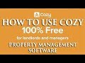 How to Use Cozy (apartments.com) a FREE Property Management Software Landlords Review Walk-through