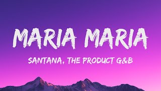 Santana - Maria Maria Ft. The Product G&B Resimi