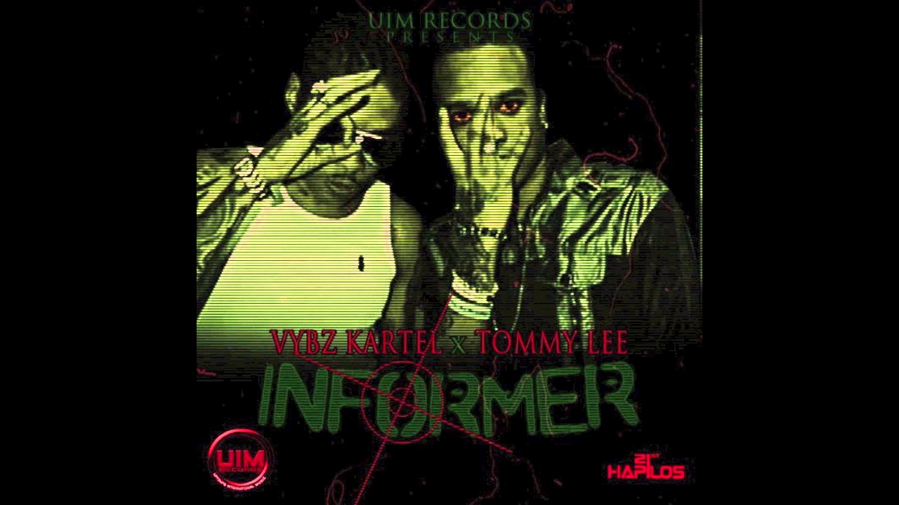 Vybz Kartel Ft Tommy Lee - Informer [Full Song] MAY 2012