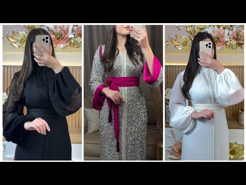 أروووووع موديلات القفطان المغربي لسنة 2025 آخر مادارج هاد السنة فالخياطة موديلات كاتحمق  2025