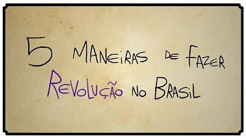 O que é fazer uma revolução?