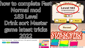 how to complete Fast Normal mod 183 Level Drink sort master game latest tricks 2022