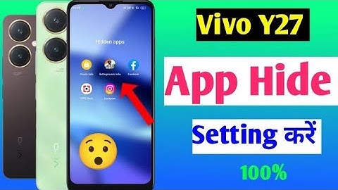 Vivo y27 app hide setting | Vivo y27 me app hide kaise kare | how to hide apps in Vivo y27 phones