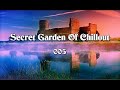 Secret Garden Of Chillout 005 (2+ Hours) Mystic Chillout +Lounge Music