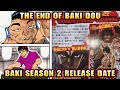 BAKI DOU 148 &quot;The End&quot; and release date for BAKI HANMA SEASON 2